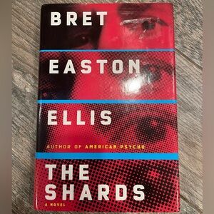 The Shards Novel by Bret Easton Ellis